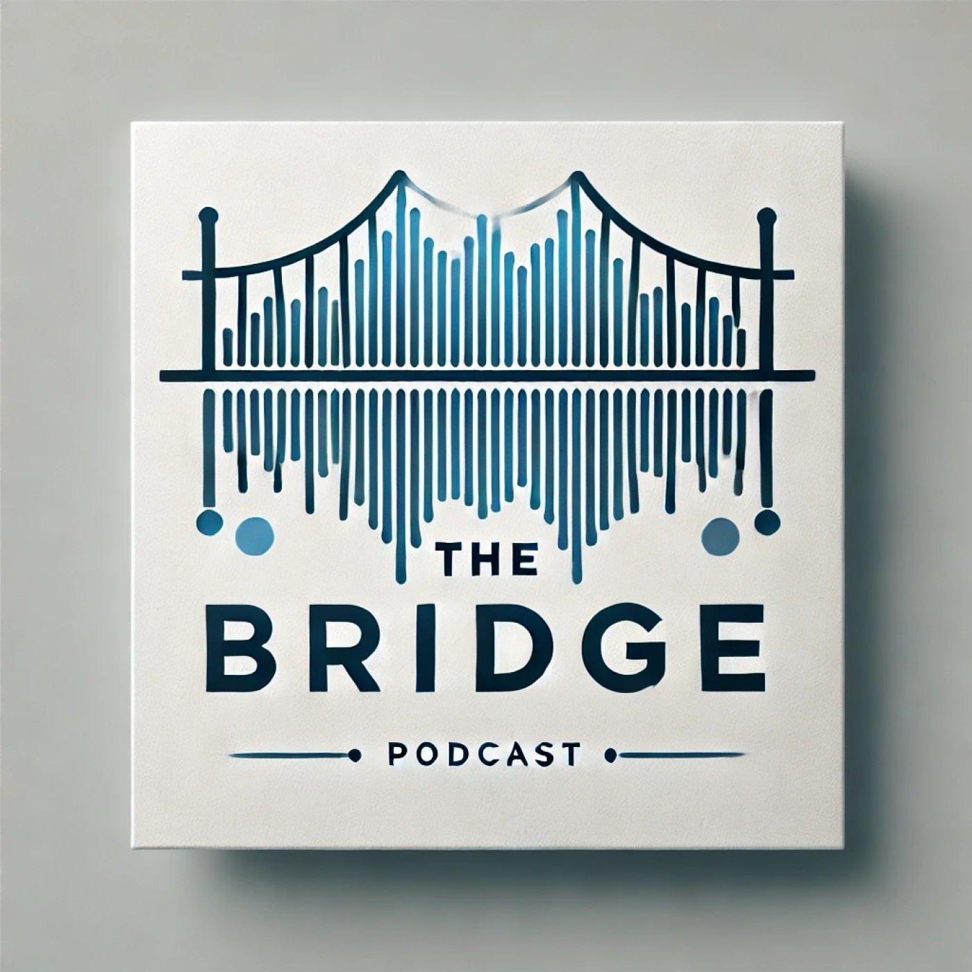The Bridge Podcast podcast artwork