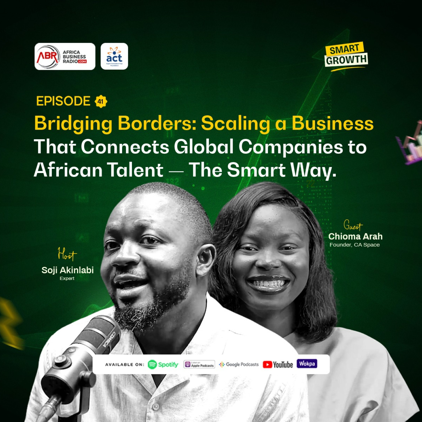 Bridging Borders: Scaling a Business That Connects Global Companies to African Talent — The Smart Way episode artwork