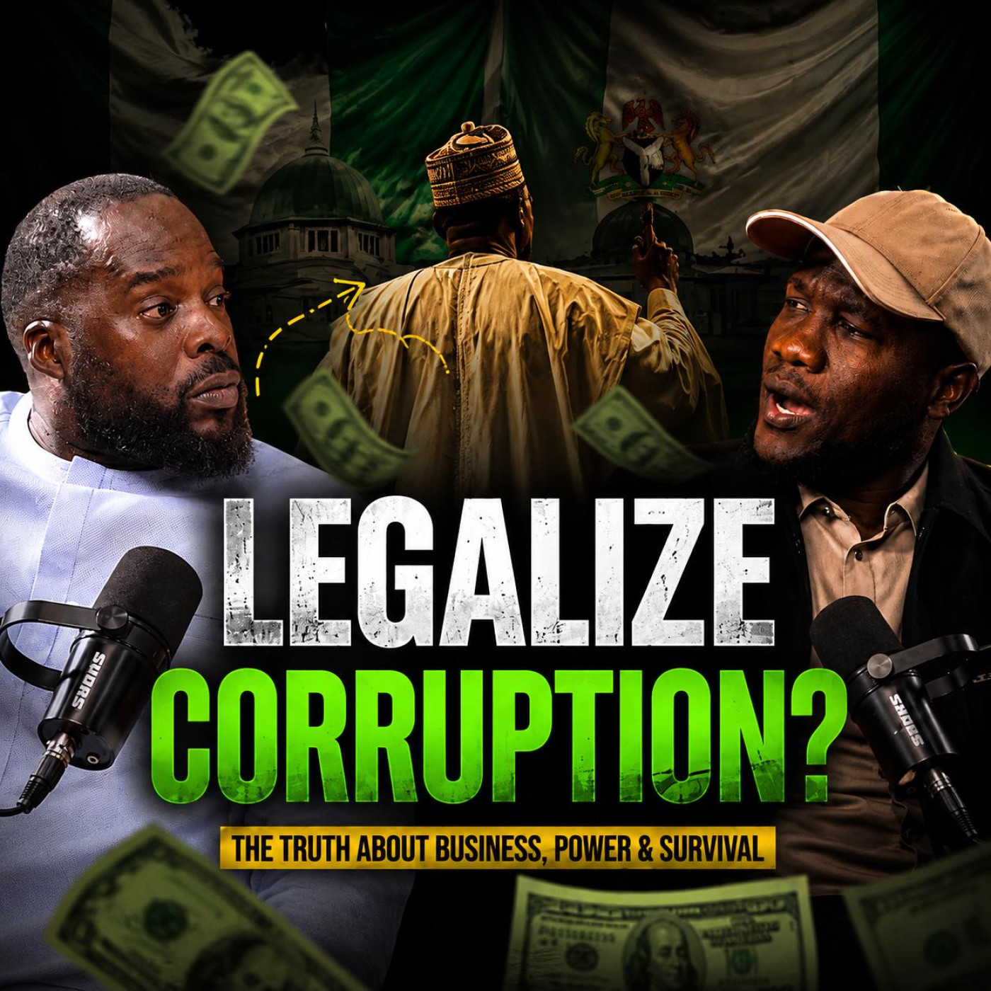 The Truth About Business, Power & Survival “Nigeria Should Structure Corruption” | Keji Giwa episode artwork