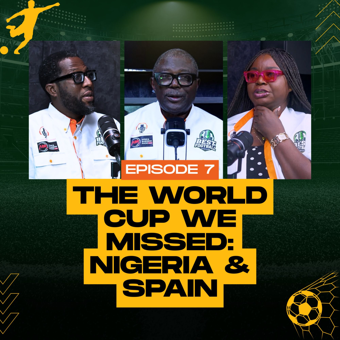 The World Cup We Missed: Nigeria & Spain episode artwork