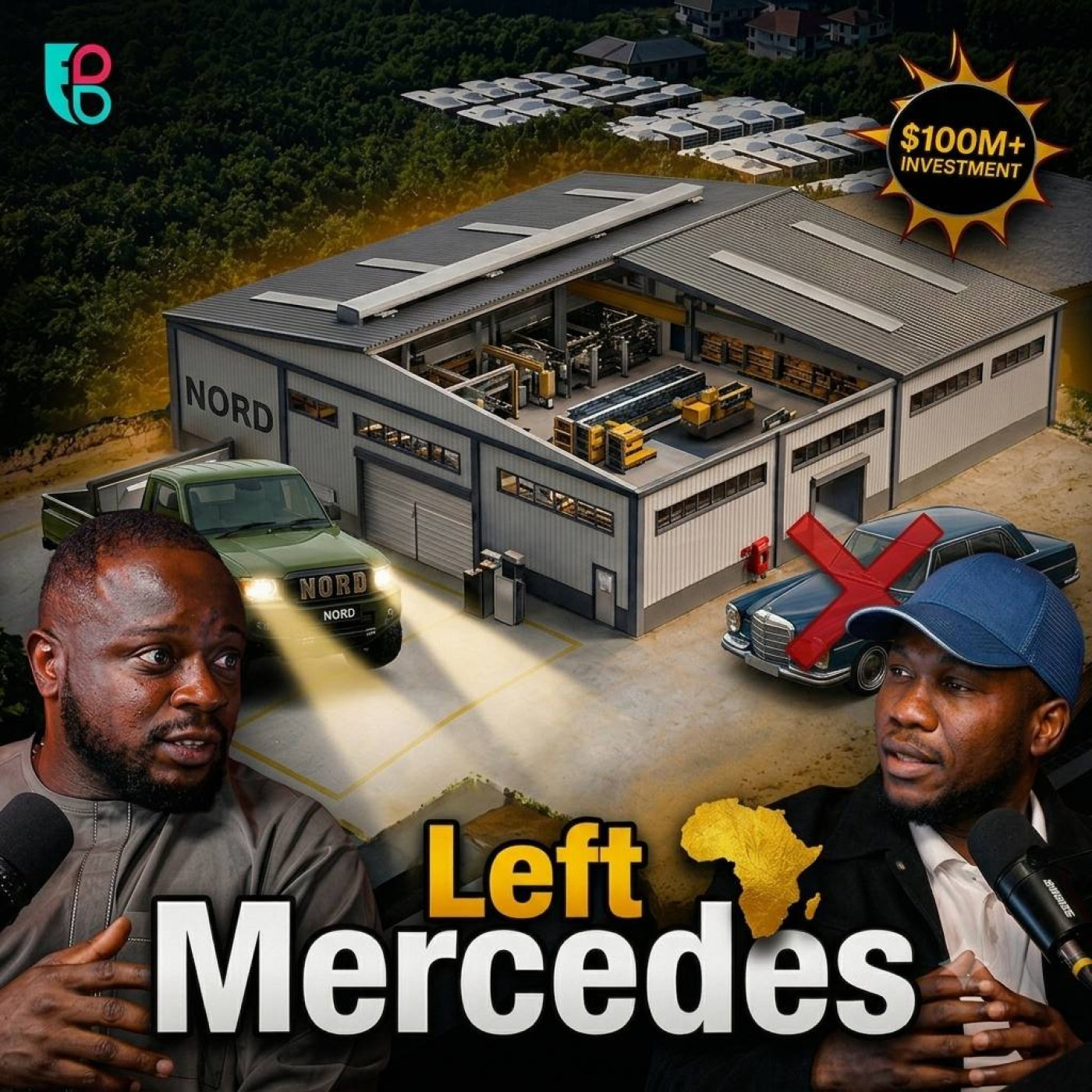 He Left Mercedes-Benz to Prove Africa Can Build Cars | Tobi Ajayi (Nord Automobiles) episode artwork
